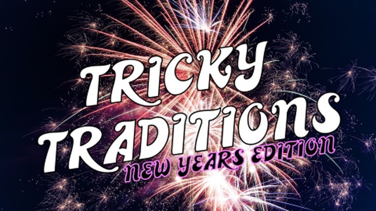 Tricky Traditions: New Year Edition image number null